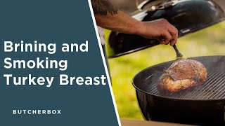 How to Brine and Smoke a Turkey Breast