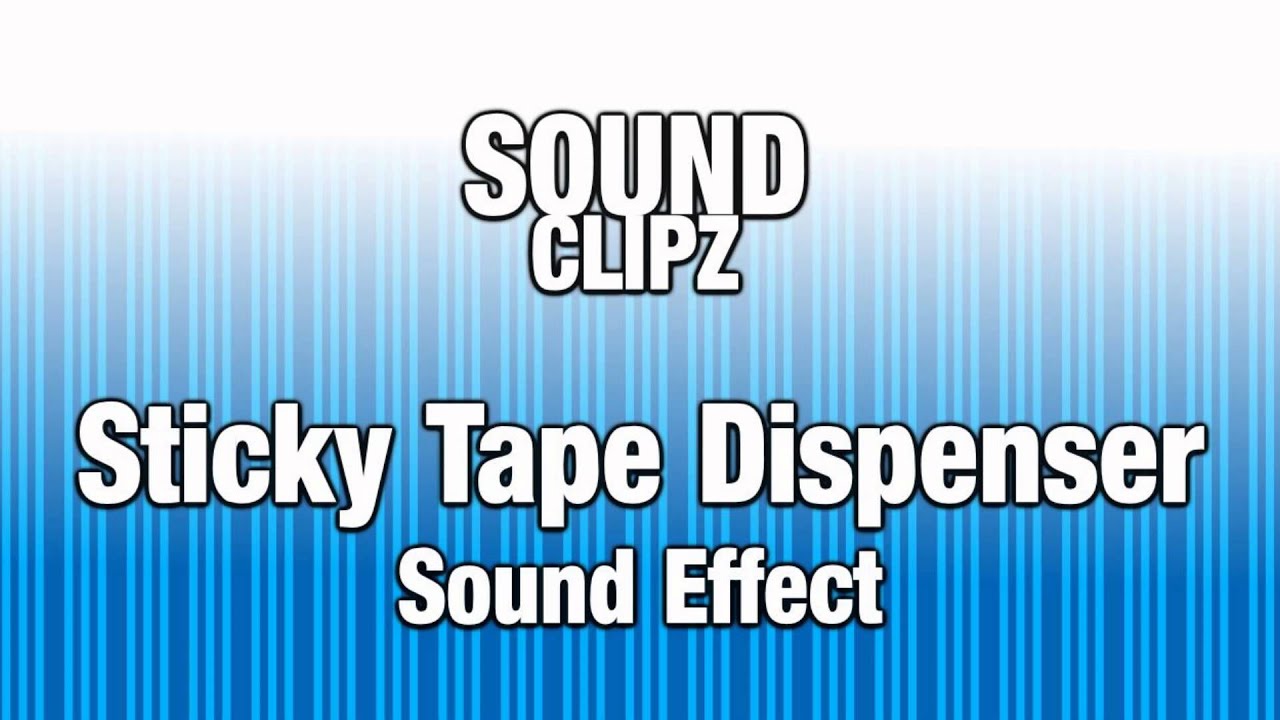 Sticky Tape Dispenser Sound Effect YouTube