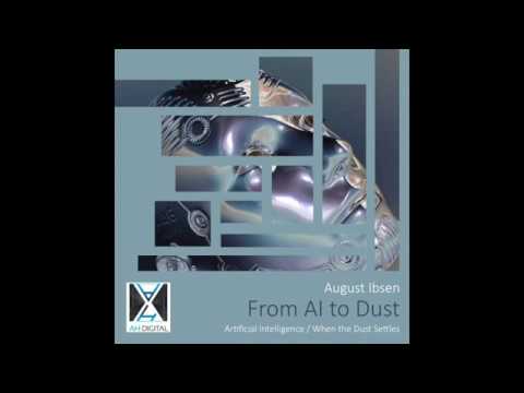 Sleduj August Ibsen - From AI to Dust (AHD 167) na YouTube Sleduj August Ibsen - From AI to Dust (AHD 167) na YouTube