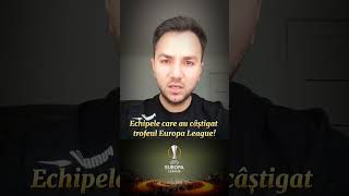 Câștigătoarele Trofeului Europa League, De-A Lungul Istoriei