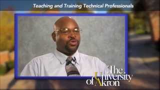 University of Akron Education Programs: Teaching and Training Technical Professionals
