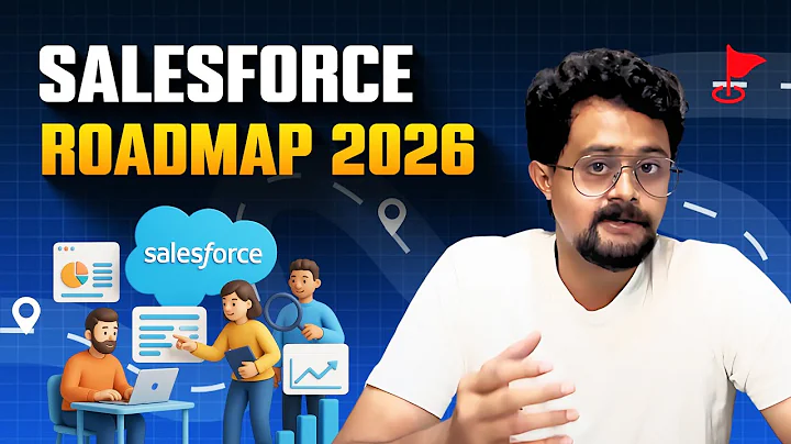 Salesforce Roadmap 2025 | How to Start Your Salesforce Career