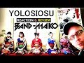 BAND-MAIKO | Yolosiosu | BREAKDOWN