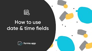 How to use date & time fields on forms.app screenshot 5