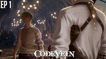 Code Vein - Episode 1 - Blood Beads