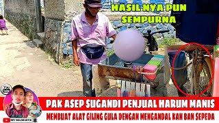 KREATIF PENJUAL HARUM MANIS MEMBUAT ALAT GILING MENGANDALKAN BAN SEPEDA⁉️