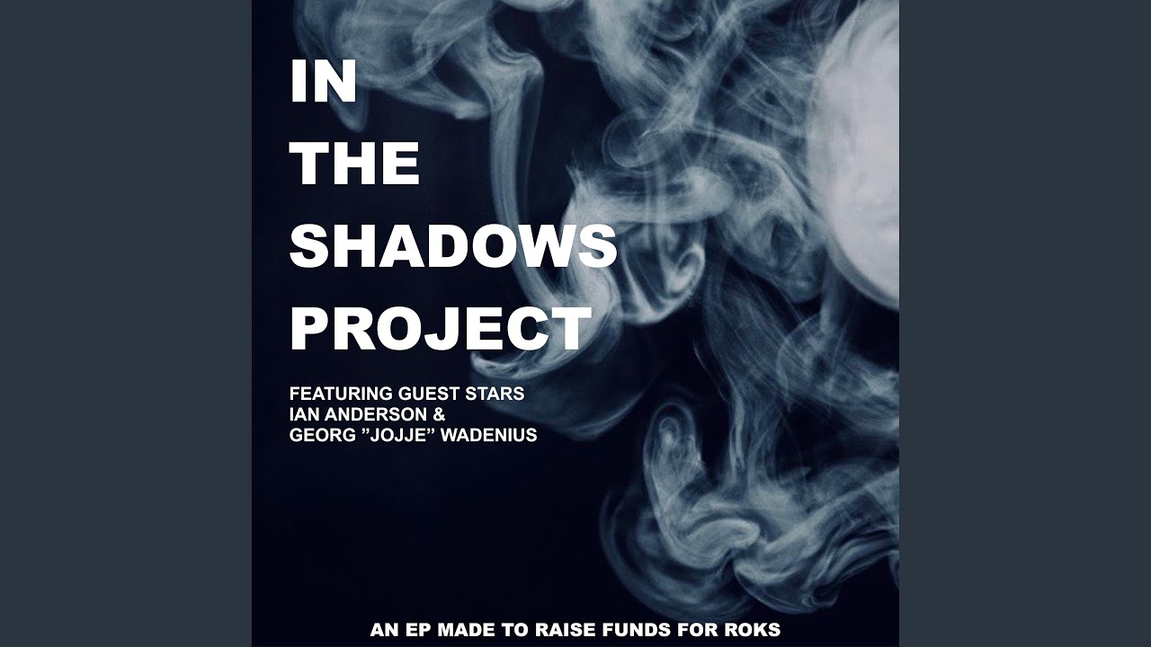 In The Shadows (feat. Georg "Jojje" Wadenius)