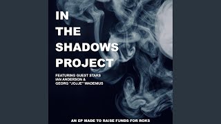 In The Shadows (feat. Georg 'Jojje' Wadenius)