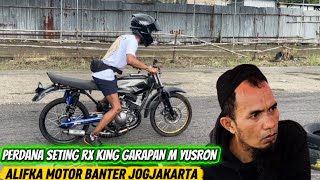 PERDANA SETING RX KING GARAPAN M YUSRON ALIFKA MOTOR BANTER JOGJAKARTA 