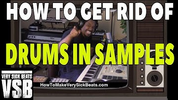 How To Remove Drums From Samples (Update)