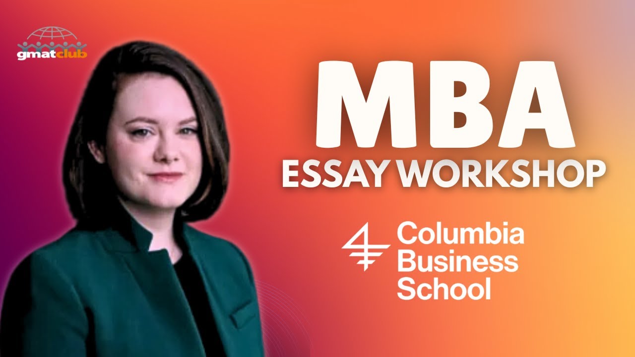 Анализ, советы и стратегия написания эссе для поступления в программу MBA Колумбийского университ...