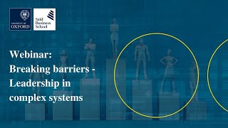 Webinar: Breaking barriers - Leadership in complex systems
