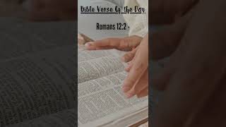Romans 12:2 - Transform Your Mind: Daily Bible Verse for Renewed Purpose and Inspiration Romans 12:2 - Transform Your Mind: Daily Bible Verse for Renewed Purpose and Inspiration