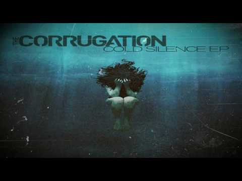 The Corrugation  - Introvert (Version 2)
