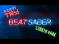 FIRST ATTEMPT!! BEAT SABER New Divide - Linkin Park (EXPERT)
