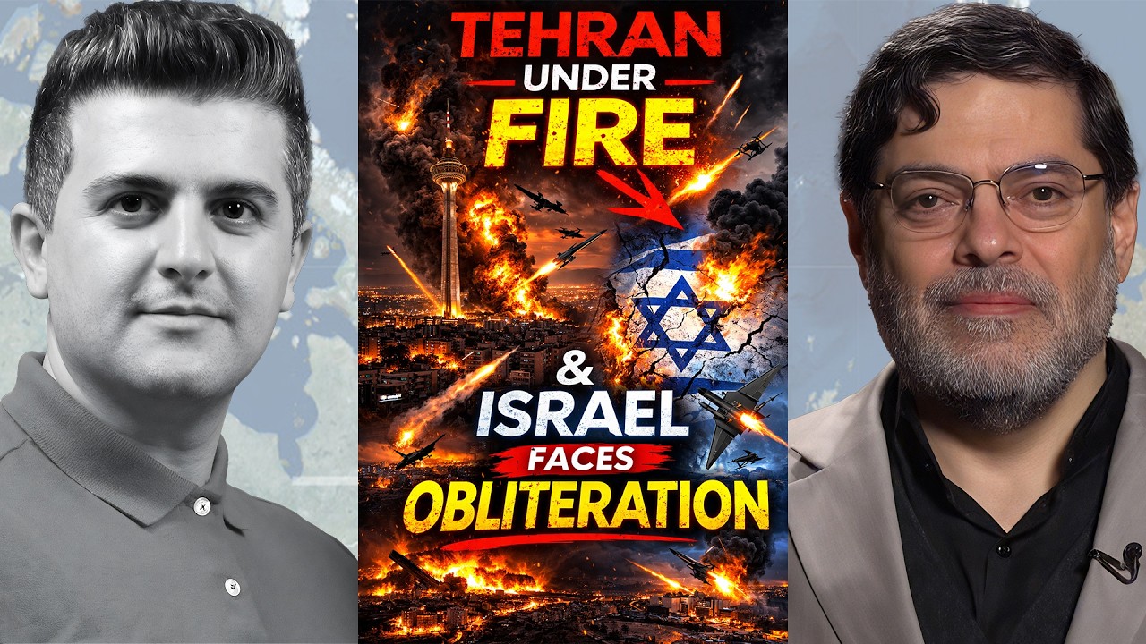 Mohammad Marandi: Tehran Under FIRE & Israel Faces OBLITERATION