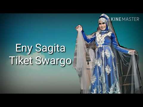 lirik-eny-sagita---tiket-swargo