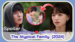 THE ATYPICAL FAMILY (May 2024 KDrama) | Jang Ki Yong and Chun Woo Hee Korean Drama Netflix