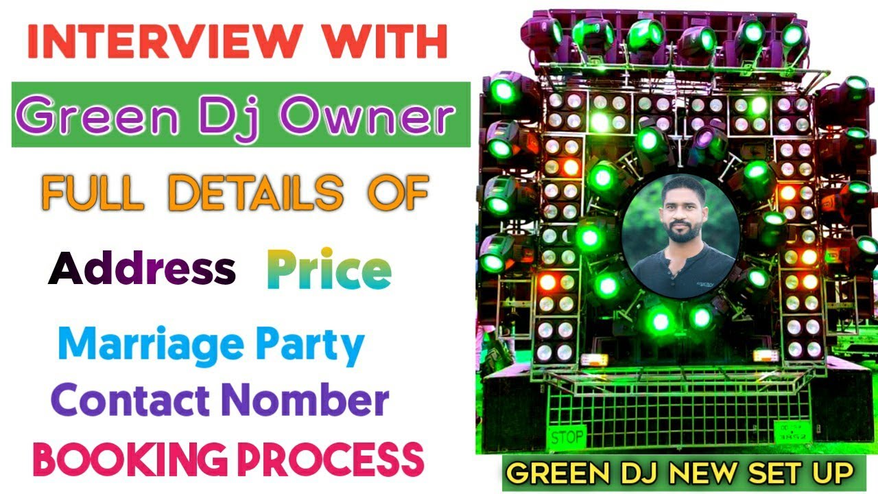 Interview With Green Dj Owner Odisha No1 Dj King Like Marriage Party, Full Details