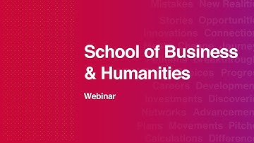 School of Business and Humanities Student Webinar