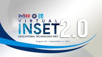 Day 2 - Morning Session (August 31, 2021) - Virtual INSET 2.0 2021