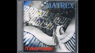 Matrex Can - You Wont See Tears Aor