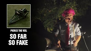 Pierce The Veil - So Far So Fake | Drum Cover [First Time Hearing]