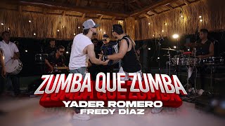 Zumba Que Zumba - Yader Romero, Fredy Díaz (Live)