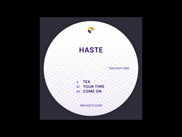 Watch Haste - Come On on YouTube Watch Haste - Come On on YouTube