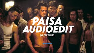 Paisa Audio Editno Copyright Requested