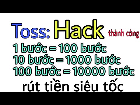 [Hack] Thủ thuật kiếm tiền với Toss quá hay. kiếm tiền online