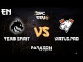 En  team spirit vs virtuspro  dpc eeu 2023  bo3  game 1  by  trent and gareth