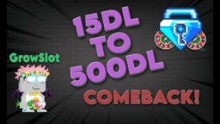15Dl To 500Dl Comeback I Growtopia Reme