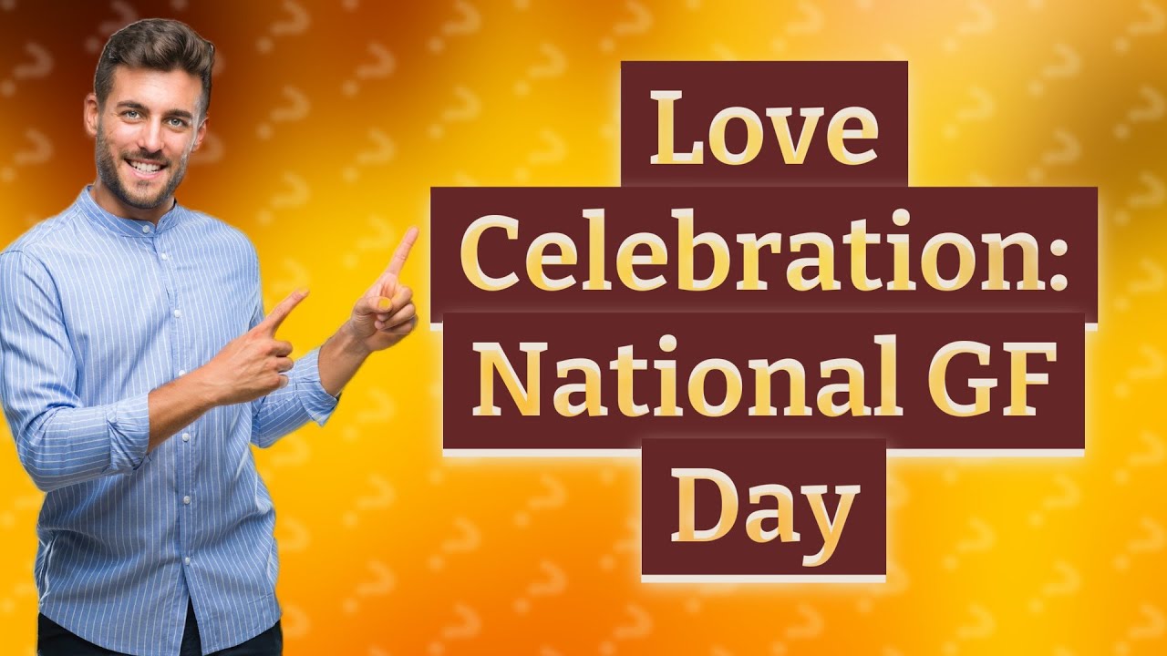 What is October 1 National GF day? YouTube