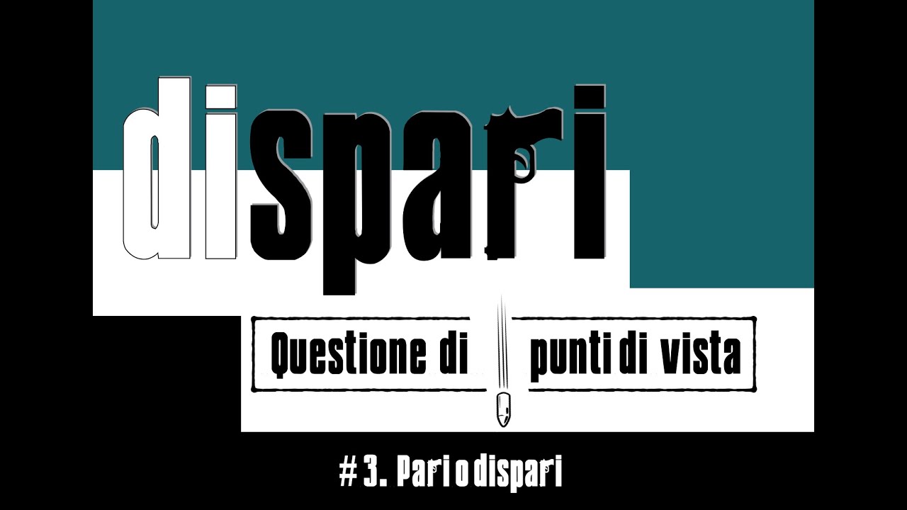 3 diSpari Pari o Dispari Serialmente avanzato - YouTube