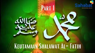 Keutamaan Shalawat Al-Fatih (Part 1) ~ Ceramah Terbaru Zawiyah Tarbiyah Tijaniyah