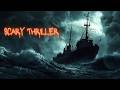 Full Horror Movie A Thriller About A Creepy Liner At Sea Hollywood Movie English 