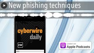 New phishing techniques