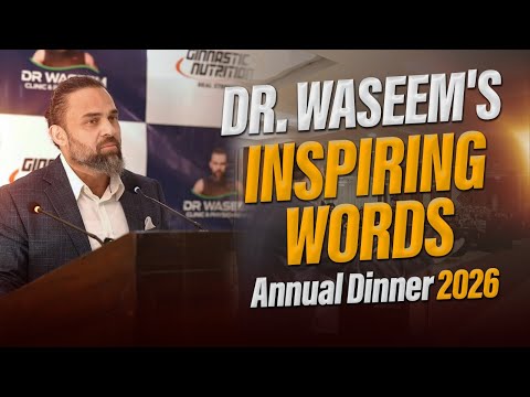 Dr. Waseem Shares His Inspiring Journey | Powerful Speech at Annual Dinner 2026