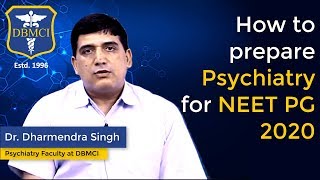 How to prepare Psychiatry for #NEETPG2020 by Dr Dharmendra Singh? screenshot 1