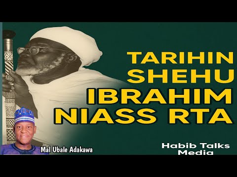 Tarihin Sheikh Ibrahim Inyass R T A Tare Da Sheikh Ubale Adakawa Kano 