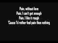 Three Days Grace - Pain [Lyrics] [HQ]