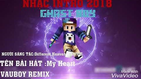 Nhạc intro của anh Ghast boy