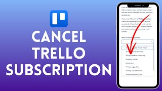 How to Cancel Trello Subscription | Stop Your Paid Plan Easily 2024?