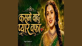 Kasme Vade Pyar Wafa