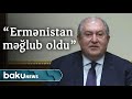Armen Sarkisyan “Ermənistan həm müharibədə, həm də beynəlxalq platformalarda məğlub oldu”