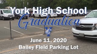 York High School Graduation 2020 - Final Production
