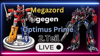 Megazord und Optimus Prime Stream 2.Teil