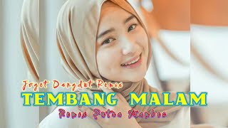 JOGET DANGDUT TERBARU - TEMBANG MALAM || REMIX PUTRA WAMBES || LAGU JOGET SANANA REMIX TERBARU 2026