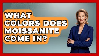 What Colors Does Moissanite Come In? - Jewelry Market Spotlight